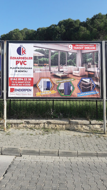 ÖZ KARDEŞLER PVC & İNŞAAT DİDİM
