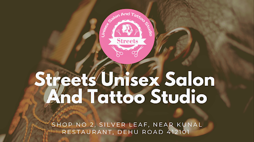 Streets Unisex Salon And Tattoo Studio