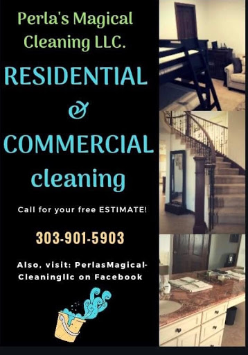 Perlas Magical Cleaning LLC in Aurora, Colorado