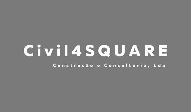 Civil4SQUARE - Construção e Consultoria, Lda - Maia