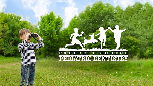 Preece Church and Associates Pediatric Dentistry