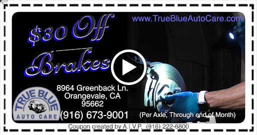 Auto Repair Shop «True Blue Auto Care», reviews and photos, 8964 Greenback Ln, Orangevale, CA 95662, USA