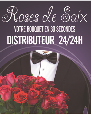 attractions 🌹 Distributeur de fleurs 24h/24 🌹 J-M Simeoni Saix