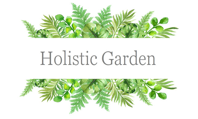 Holistic Garden