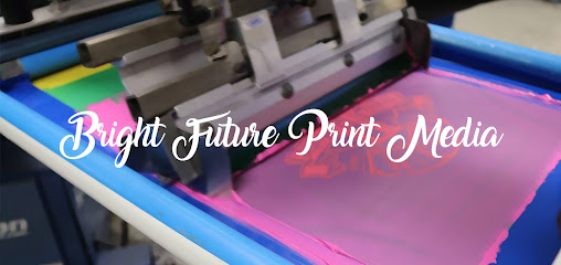 Bright Future Print Media - Screen Printing