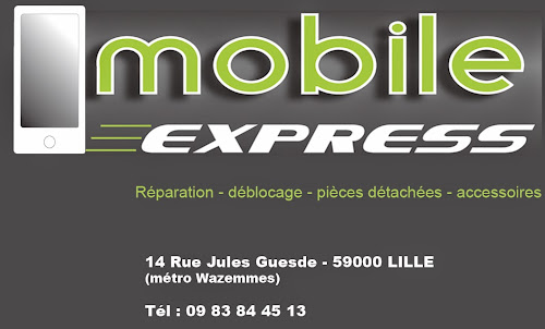 Magasin de téléphonie mobile Mobile Express Lille