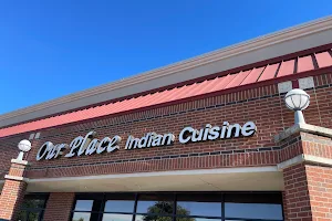 Our Place Indian Cuisine image