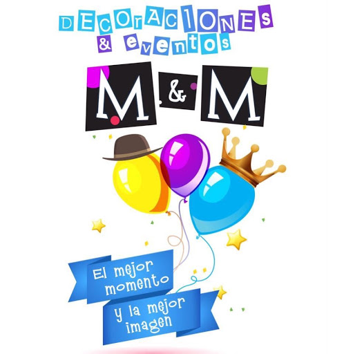 Decoraciones y Eventos M&M