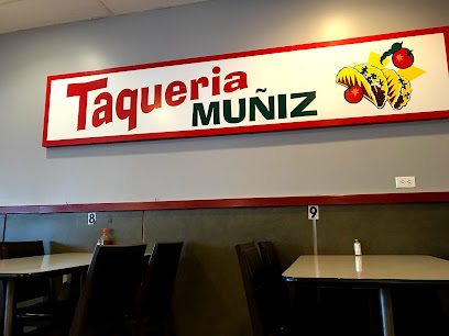 Taqueria Muniz & Restaurants - 518 S Lake St, Aurora, IL 60506