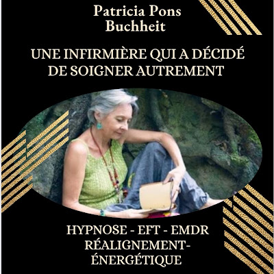 Pons Patricia HYPNOSE, EMDR, EFT, RÉÉQUILIBRAGE ÉNERGÉTIQUE à Bouleternère