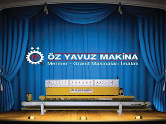 Öz Yavuz Makina Sanayi Ve Ticaret Limited Şirketi