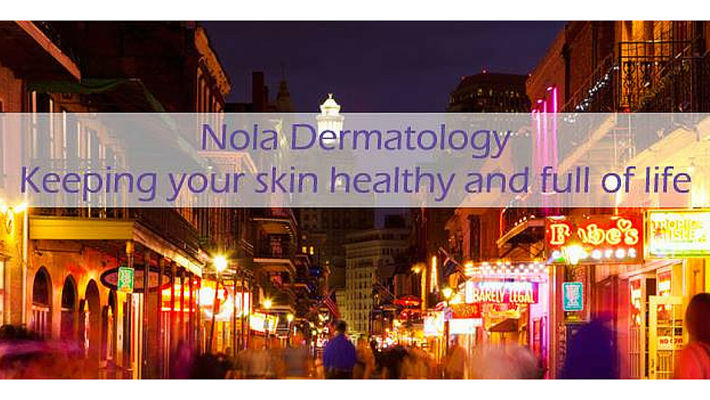 Nola Dermatology New Orleans, LA 70118 Services and Reviews
