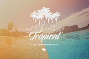Complexe Le Tropical image