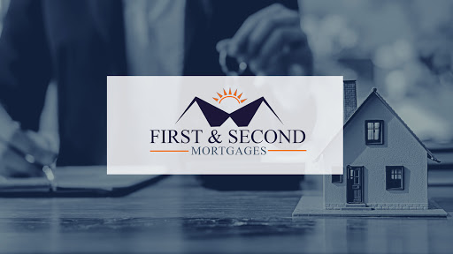 First and Second Mortgages