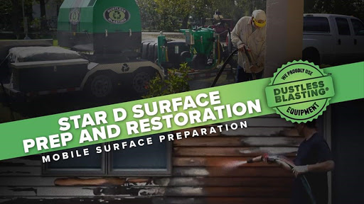 Star D Surface Prep and Restoration