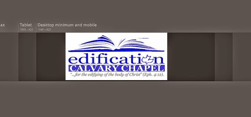 Edification Bible Church Calvary Chapel