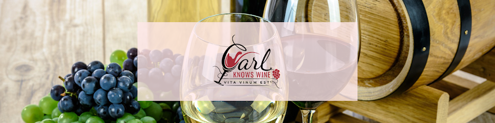 Carl Knows Wine
