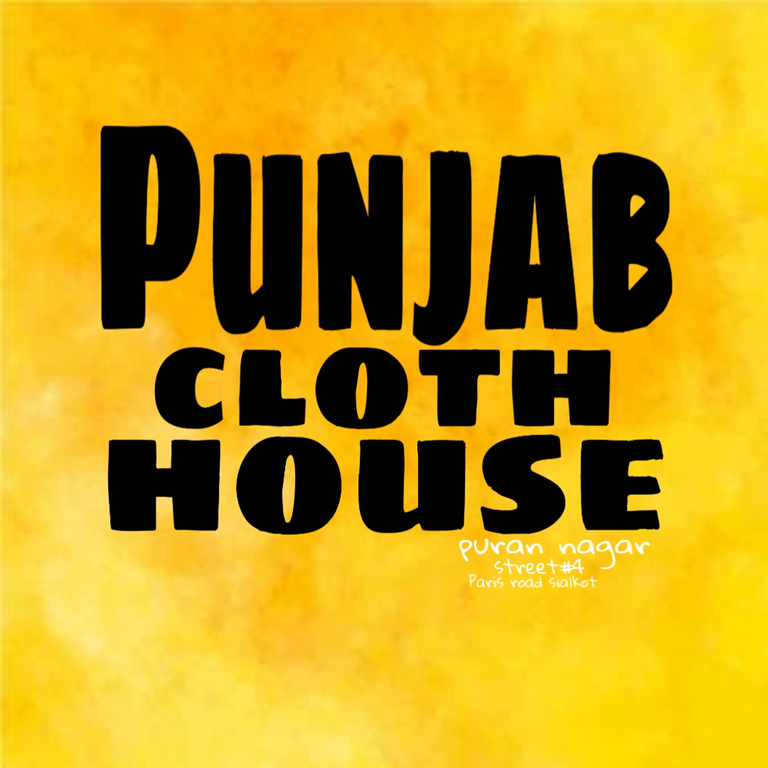 PUNJAB CLOTH HOUSE