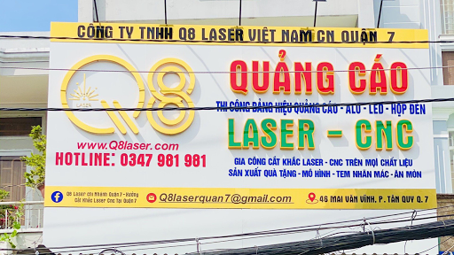 Xưởng Làm Biển Hiệu Quảng Cáo Cắt Khắc Laser CNC tại Quận 7 HCM - Q8 Laser Quận 7