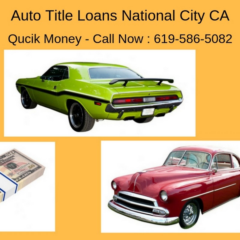 Top Auto Car Loans National City Ca