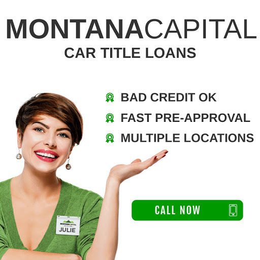 Montana Capital Car Title Loans in Moreno Valley, California