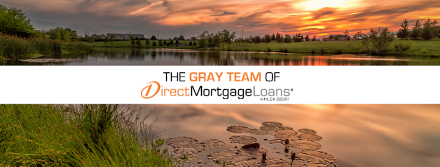 The Gray Team of Direct Mortgage Loans