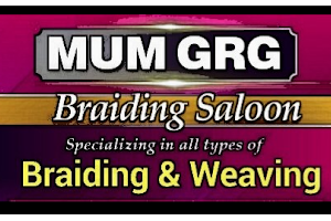 Mum GRG Braiding Salon