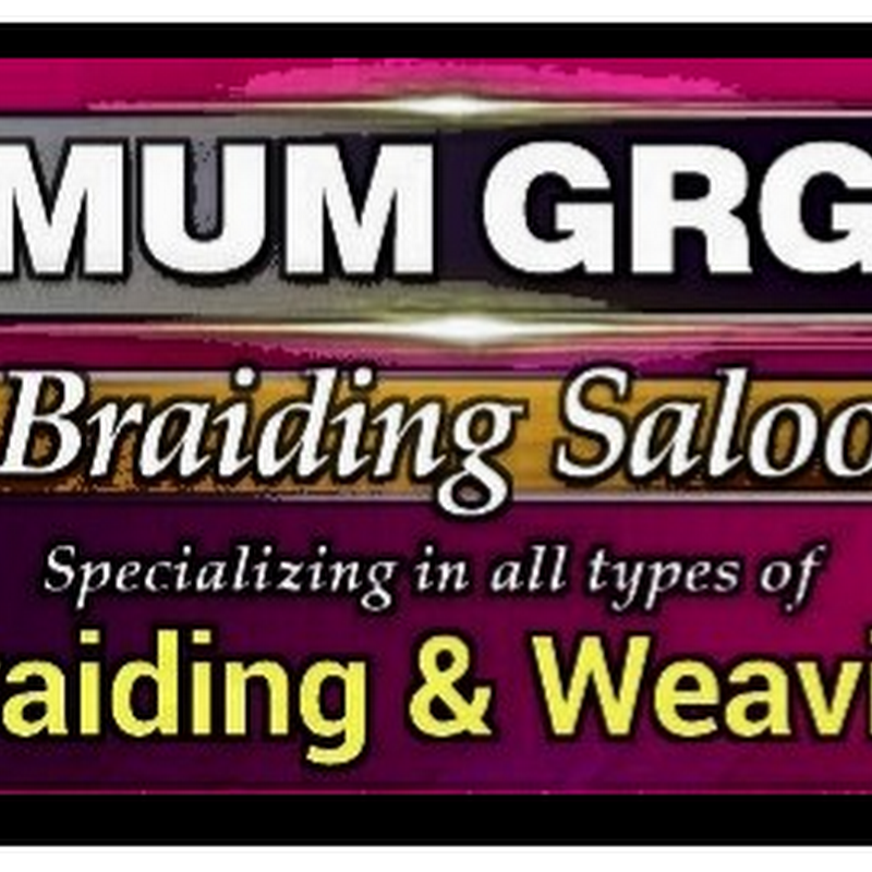 Mum GRG Braiding Salon
