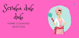Scruba dub dub Home Cleaning Services