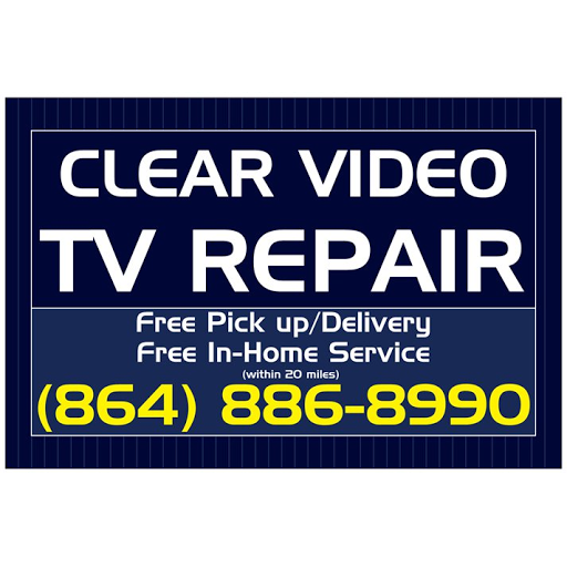 Clear Video Television Repair in Seneca, South Carolina