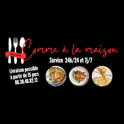 Comme à la Maison Traiteur à Louhans