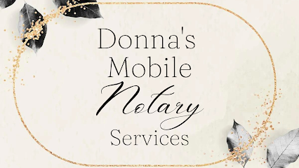 Donna's Mobile Notary, Loan Signing Agent and Remote online notary