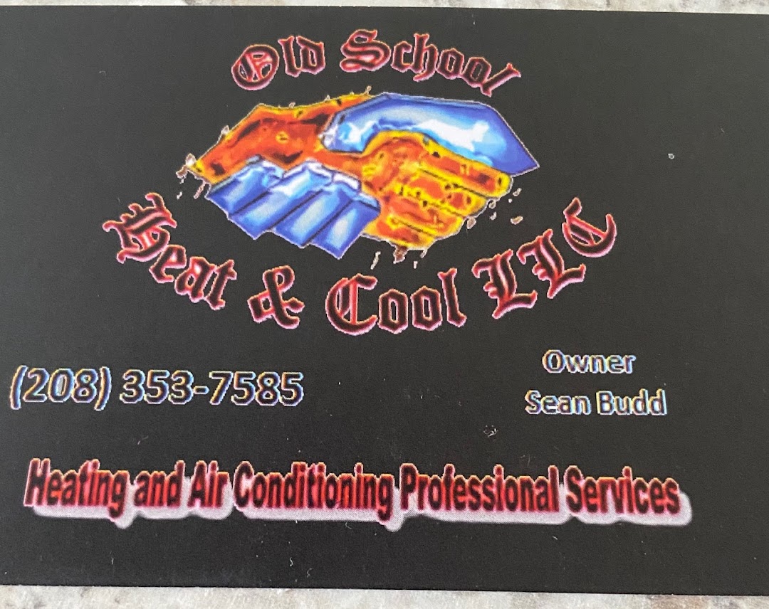 Old School Heat & Cool Locally Owned & Operated