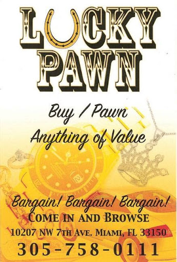 Pawn Shop «Lucky Pawn Jewelry», reviews and photos, 10207 NW 7th Ave, Miami, FL 33150, USA