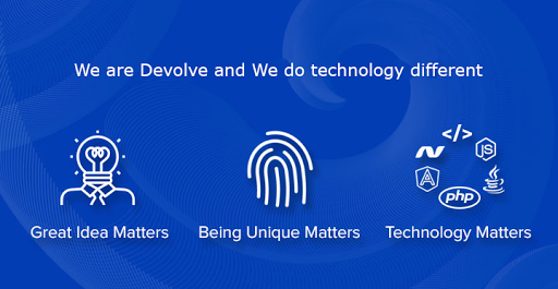 Devolve - Mobile App Development (Android, iOS), Web Development & Digital Marketing Company