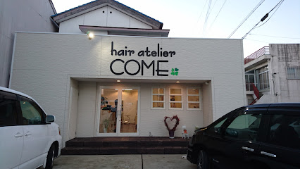 hair atelier COME(ヘアアトリエ カム)