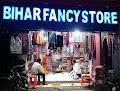 Bihar Fancy Store