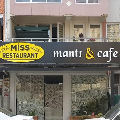 Miss Mantı Cafe Restaurant