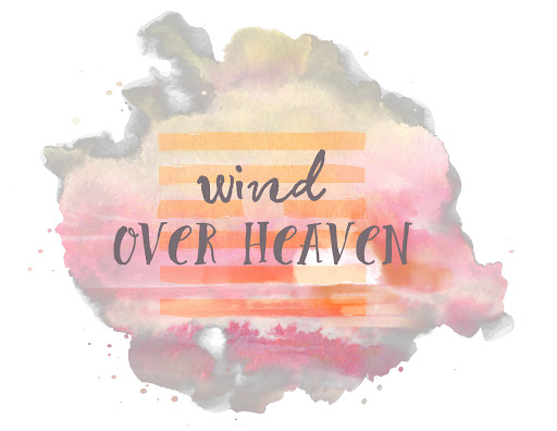 Wind Over Heaven