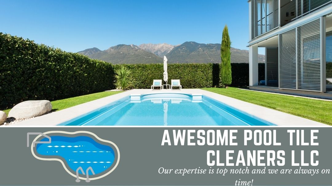 Awesome Pool Tile Cleaners llc