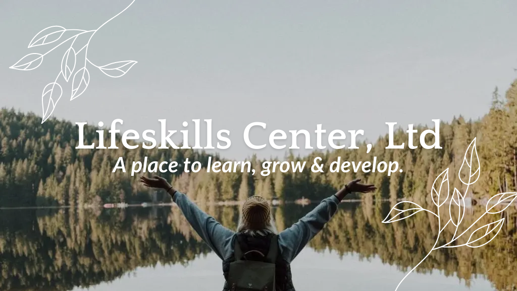 Lifeskills Center Ltd