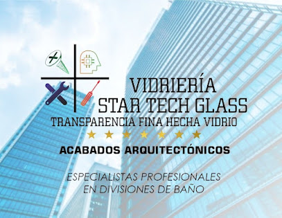 Vidrieria Star Tech Glass
