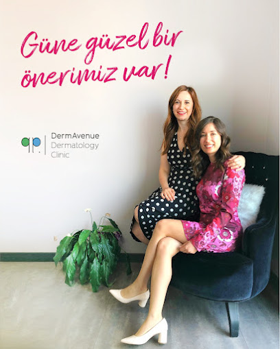 Dr. Pınar Dursun & Dr. Gamze Yanpar Erdem Dermavenue Dermatoloji Kliniği