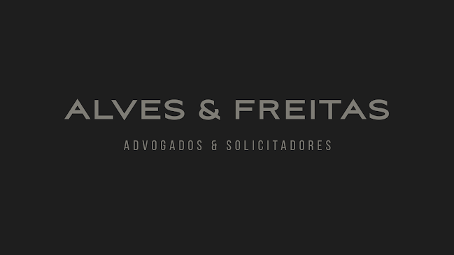 Alves & Freitas - Advogados & Solicitadores - Advogado