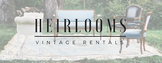 Heirlooms - Vintage Rentals