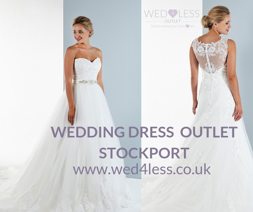 WED4LESS OUTLET | Wedding Dresses & Bridesmaid Dress Outlet Stockport Stockport