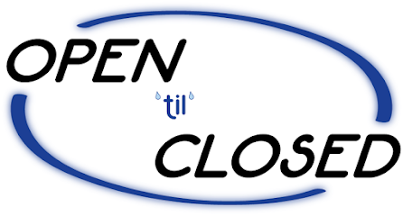 Open'til'Closed Inc.