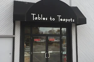 Tables To Teapots image