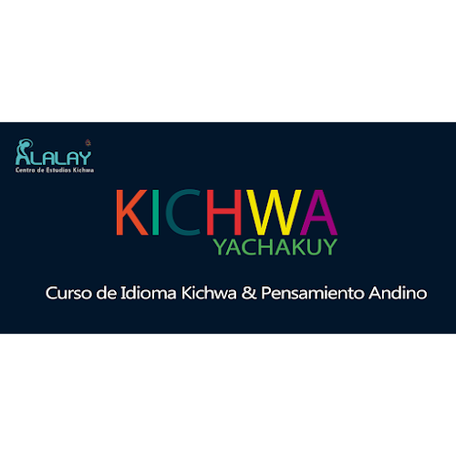Centro Kichwa ALALAY - Otavalo