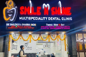 Smile N Shine Multispeciality Dental Clinic image